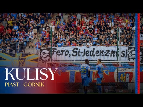 PIAŚCIE JESTEŚMY Z TOBĄ | KULISY | Piast Gliwice 🆚 Górnik Zabrze 0-1 (0-0) | 2. kolejka